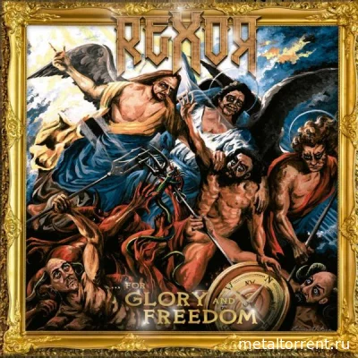 Rexor - ...For Glory And Freedom (2022)