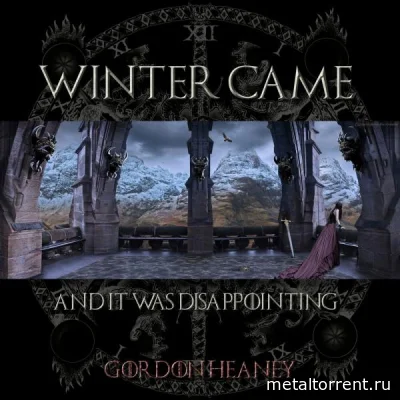 Gordon Heaney - Winter Came....and It Was Disappointing (2022)