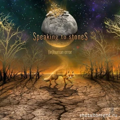 Speaking to Stones - (In)Human Error (2022)