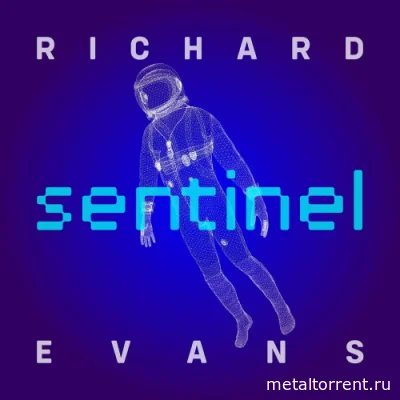 Richard Evans - Sentinel (2022)