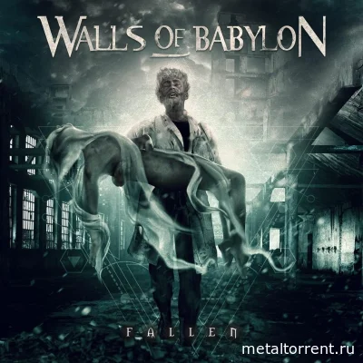 Walls of Babylon - Fallen (2022)