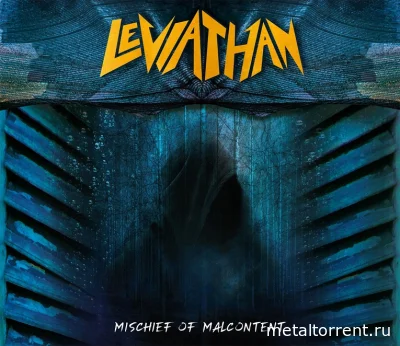 Leviathan - Mischief of Malcontent (2022)