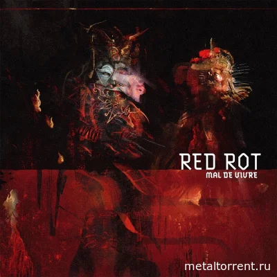 Red Rot - Mal de vivre (2022)