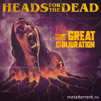 Heads for the Dead - The Great Conjuration (2022)