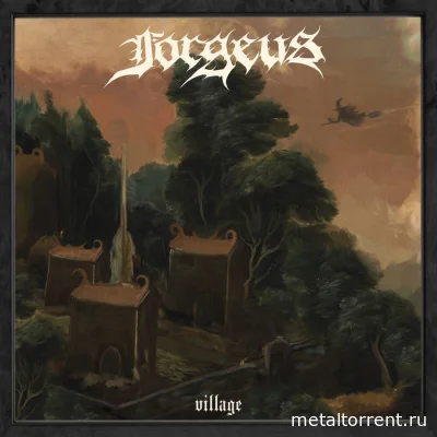 Forgeus - Village (2022)
