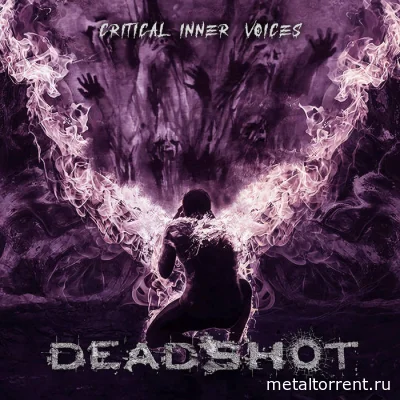 Deadshot - Critical Inner Voices (2022)