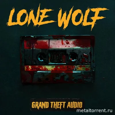 The Lone Wolf - Grand Theft Audio (2022)