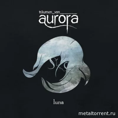 Träumen Von Aurora - Luna (2022)