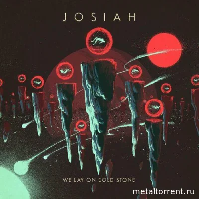 Josiah - We Lay On Cold Stone (2022)