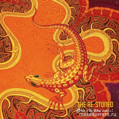 The Re-Stoned - Stories of the Astral Lizard vol. 2 (2022)