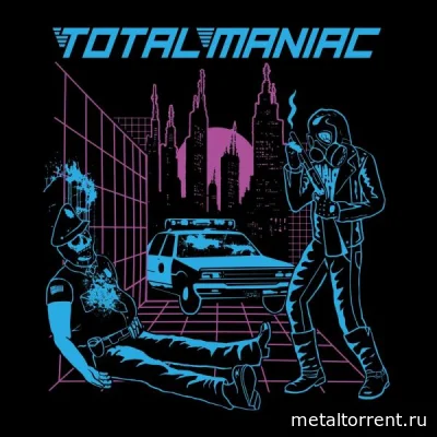 Total Maniac - Total Maniac (2022)