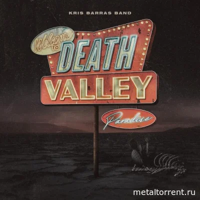 Kris Barras Band - Death Valley Paradise (2022)
