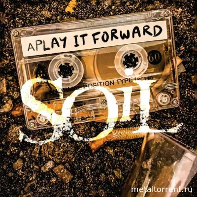 SOiL - Play It Forward (2022)