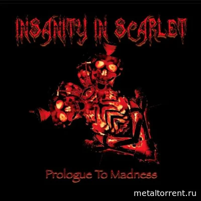 Insanity In Scarlet - Prologue to Madness (2022)