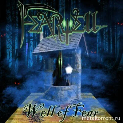 Fearwell - Well Of Fear (2022)
