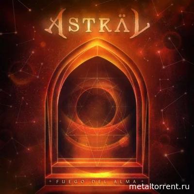 Astral - Fuego Del Alma (2022)