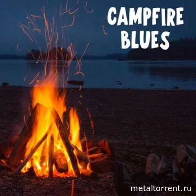 Campfire Blues (2022)