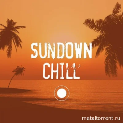 Sundown Chill (2022)