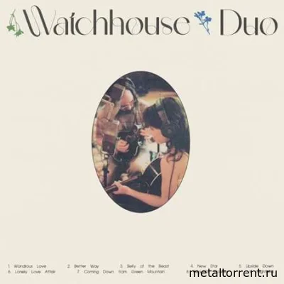 Watchhouse - Watchhouse (Duo) (2022)