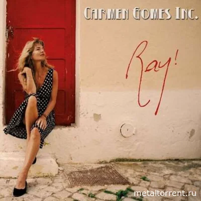 Carmen Gomes Inc. - Ray! (2022)