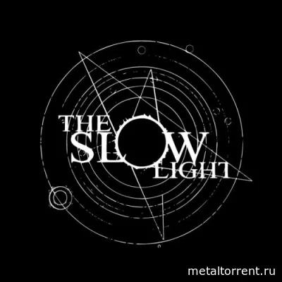 The Slow Light - Дискография (2020-2022)