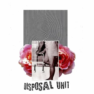 Disposal Unit - For The Leeches (2022)