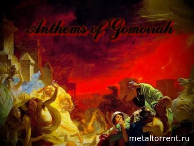 Anthems of Gomorrah - Дискография (2022)