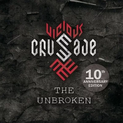 Vicious Crusade - The Unbroken (1999/2009)