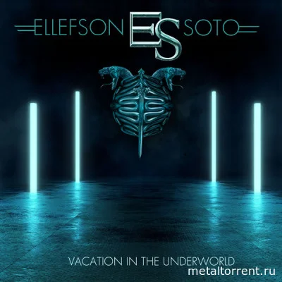 Ellefson-Soto - Vacation in the Underworld (single) (2022)