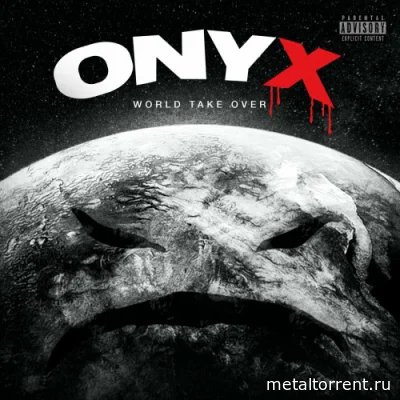 Onyx - World Take Over (2022)