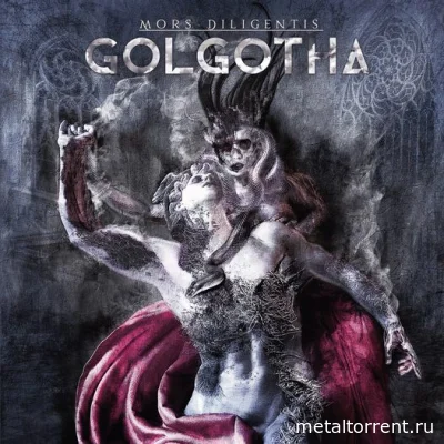 Golgotha - Mors Diligentis (2022)