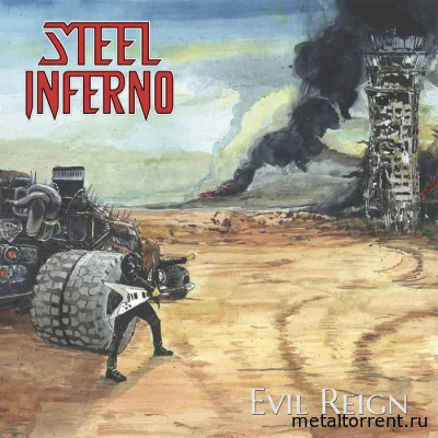 Steel Inferno - Evil Reign (2022)