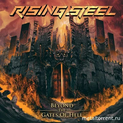 Rising Steel - Beyond the Gates of Hell (2022)