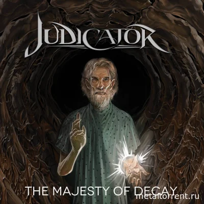Judicator - The Majesty of Decay (2022)
