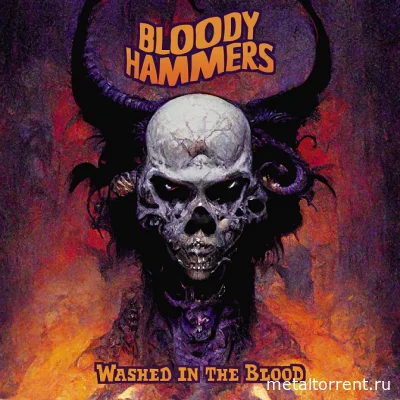 Bloody Hammers - Washed in the Blood (2022)