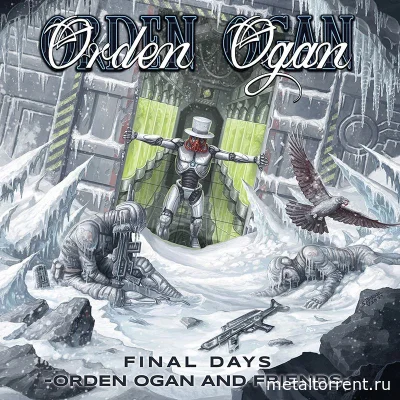 Orden Ogan - Final Days: Orden Ogan and Friends (2022)