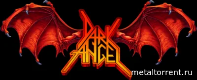 Dark Angel - Дискография (1983-1992)