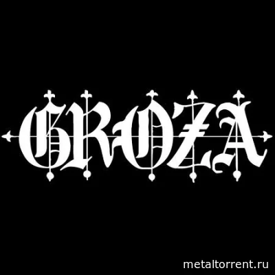 Groza - Дискография (2018-2021)