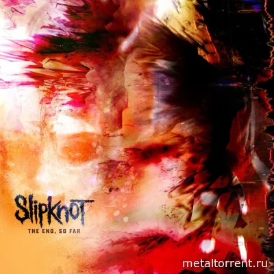 Slipknot - The End, So Far (2022)
