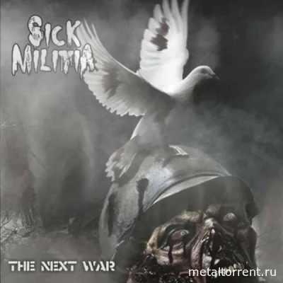 Sick Militia - The Next War (2022)