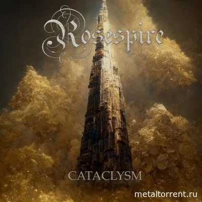 Rosespire - Cataclysm (2022)