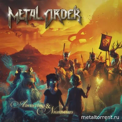 Metal Order - Adventures & Nightmares (2022)