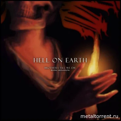 Brothers Till We Die - Hell On Earth (2022)