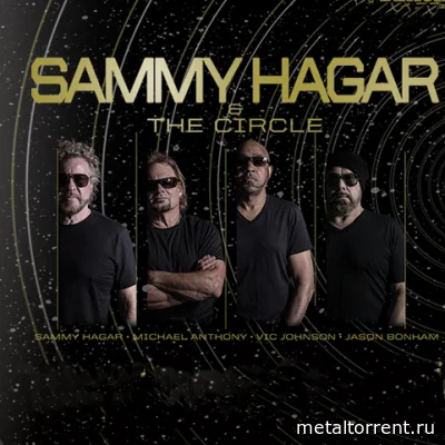Sammy Hagar & The Circle - Дискография (2015-2022)