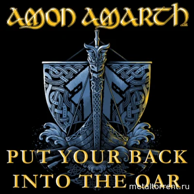 Amon Amarth - Put Your Back Into the Oar (Single) (2022)