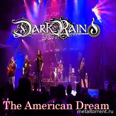 Dark Rain - The American Dream (2022)
