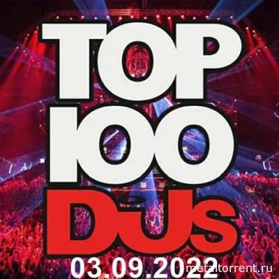 Top 100 DJs Chart (03.09.2022)