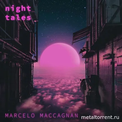 Marcelo Maccagnan - Night Tales (2022)
