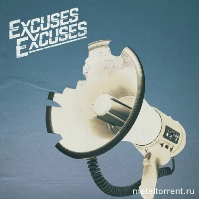 Excuses Excuses - Listen Up! (2022)