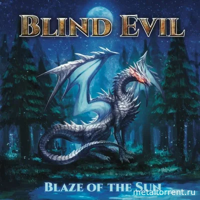 Blind Evil - Blaze of the Sun (2022)